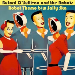 Robot Theme b/w Salty Ska