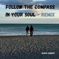 Follow the compass in your soul