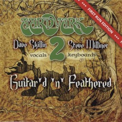 Aardvark 2 - Guitar'd 'n' Feathered