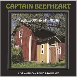 Somebody in My Home: Live American Radio Broadcast