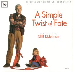 A Simple Twist of Fate: Original Motion Picture Soundtrack
