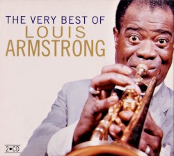 The Very Best of Louis Armstrong