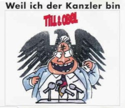 Weil ich der Kanzler bin