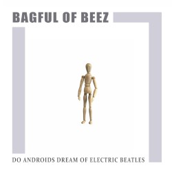 Do Androids Dream of Electric Beatles