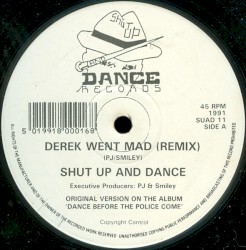 Derek Went Mad (remix) / This Town Needs a Sheriff (remix)