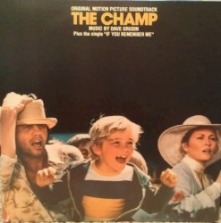 The Champ Original Motion Picture Soundtrack