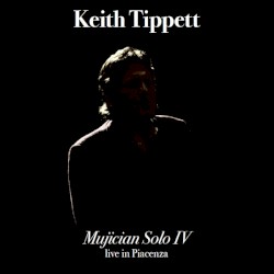 Mujician Solo IV (Live In Piacenza)