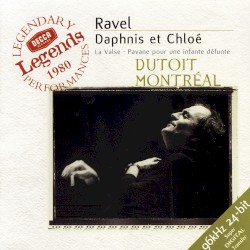 Daphnis et Chloé / La Valse / Pavane pour une infante défunte