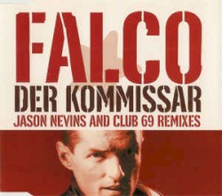 Der Kommissar (Jason Nevins and Club 69 remixes)