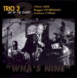 Wha’s Nine: Live at the Sunset