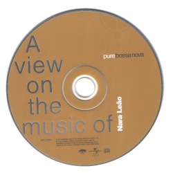 Pure Bossa Nova - A View On The Music Of Nara Leão