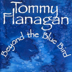 Beyond the Bluebird