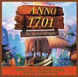 Anno 1701: The Sunken Dragon Official Soundtrack