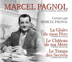La Gloire de mon Père / Le Château de ma Mère / Le Temps des Secrets