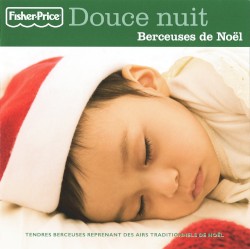 Douce nuit: Berceuses de Noel