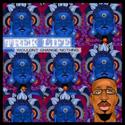 Wouldn't Change Nothing