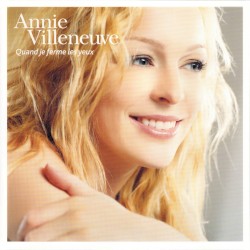 Quand je ferme les yeux