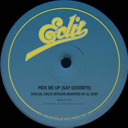 Pick Me Up (Say Goodbye)