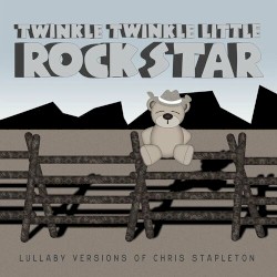 Lullaby Versions of Chris Stapleton