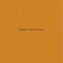 Inferior’s Betrayal