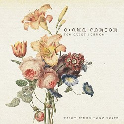 Diana Panton for Quiet Corner - Fairy Things Love Sweet