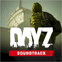 DayZ Soundtrack