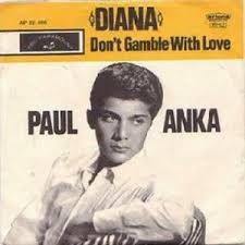 Diana / Don’t Gamble With Love