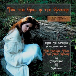 For The Girl In The Garden