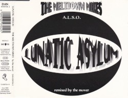 The Meltdown Mixes: A.L.S.O. Remixed by the Mover