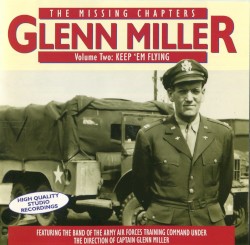 The Missing Chapters, Volume 2: Keep 'em Flying