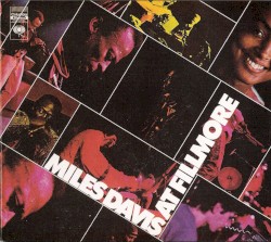 Miles Davis at Fillmore