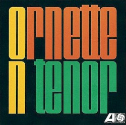 Ornette on Tenor
