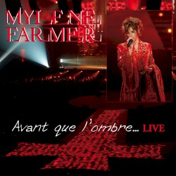 Avant que l’ombre… (live)