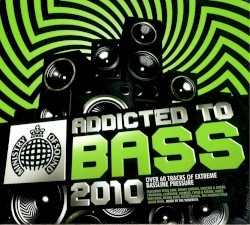 Addicted to Bass 2010