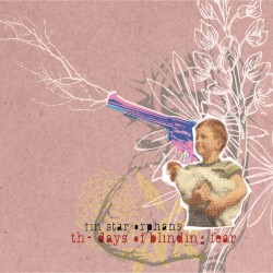 The Days of Blinding Fear