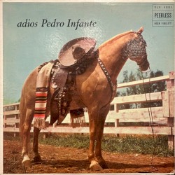 Adiós Pedro Infante
