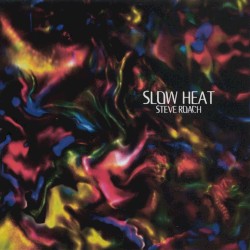 Slow Heat