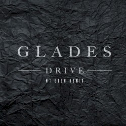 Drive (Mt. Eden remix)