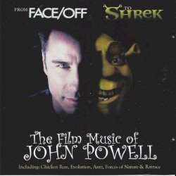The Film Music Of John Powell: From Face/Off To Shrek