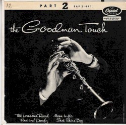The Goodman Touch, Part 2