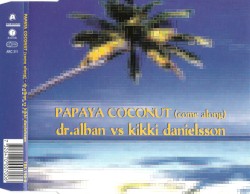 Papaya Coconut (Come Along)