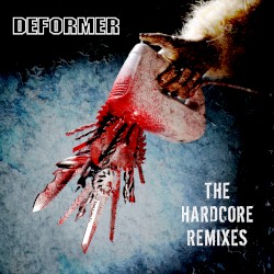 The Hardcore Remixes