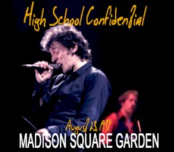 High School Confidential: August 23, 1978: Madison Square Garden