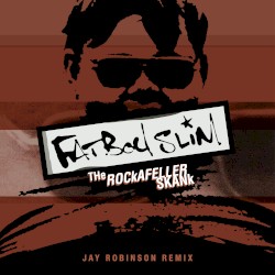 The Rockafeller Skank