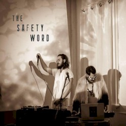 The Safety Word