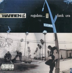 Regulate… G Funk Era