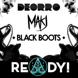 READY! (Black Boots Festival Tarp remix)
