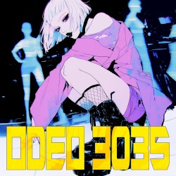 ODEO 3035 (Anime & Nightcore)