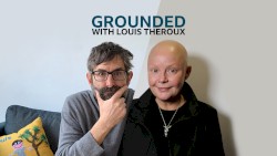 Grounded with Louis Theroux, Series 1, #9, “Gail Porter”