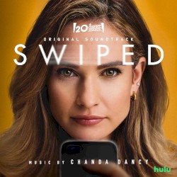 Swiped: Original Soundtrack